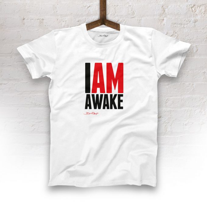 I Am Awake T-Shirt